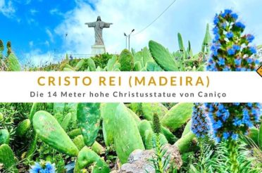 Cristo Rei (Madeira): Die 14 Meter hohe Christusstatue von Caniço