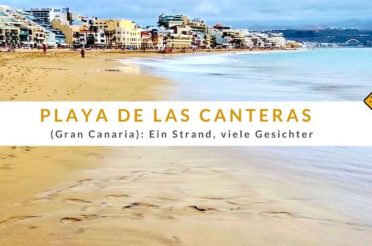 Playa de las Canteras – ein Strand, viele Gesichter!