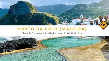 Porto da Cruz auf Madeira: Top 8 Sehenswürdigkeiten & Aktivitäten