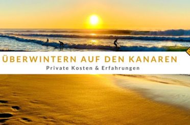 Überwintern auf den Kanaren – private Kosten & Erfahrungen