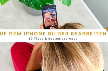 Auf dem iPhone Bilder bearbeiten – 12 Tipps & kostenlose Apps