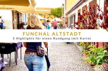 Funchal Altstadt: 5 Highlights für einen Rundgang (mit Karte)