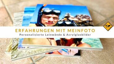 Erfahrungen mit MEINFOTO: Personalisierte Leinwände & Acrylglasbilder