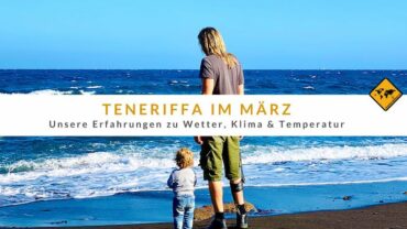 Teneriffa im März