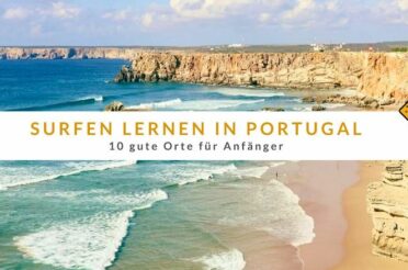 Surfen lernen in Portugal: 10 gute Orte für Anfänger