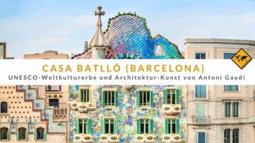 Casa Batlló in Barcelona: UNESCO-Weltkulturerbe und Architektur-Kunst von Antoni Gaudí