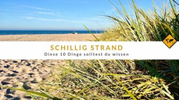 Schillig Strand – diese 10 Dinge solltest du wissen
