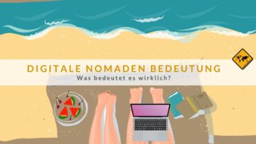 Digitale Nomaden Bedeutung: was bedeutet es wirklich?