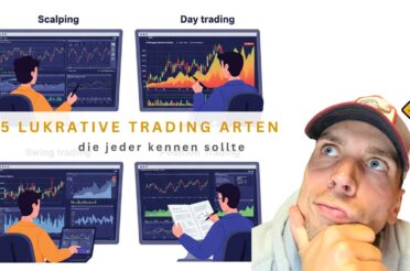 4 lukrative Trading Arten, die jeder kennen sollte