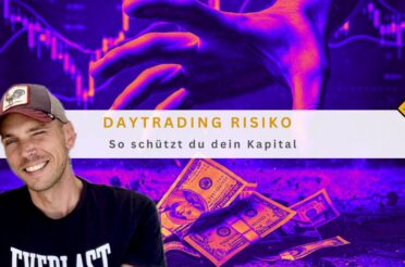 Daytrading Risiko meistern: So schützt du dein Kapital