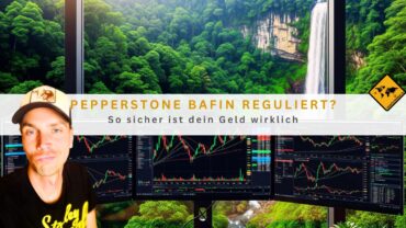 Pepperstone BaFin reguliert? So sicher ist dein Geld wirklich