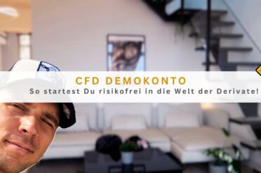 CFD Demokonto: So startest Du risikofrei in die Welt der Derivate!