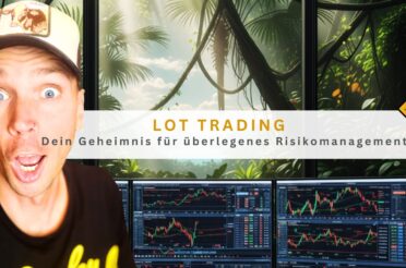 LOT Trading: Dein Geheimnis für überlegenes Risikomanagement