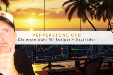 Pepperstone CFD: Die erste Wahl für Scalper + Daytrader
