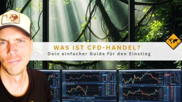 Was ist CFD-Handel? Dein einfacher Guide für den Einstieg