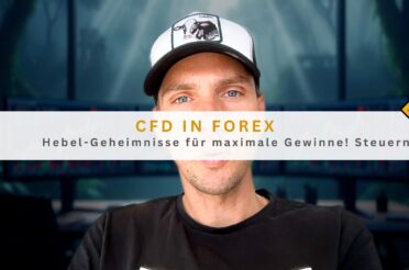 CFD in Forex: Hebel-Geheimnisse für maximale Gewinne!