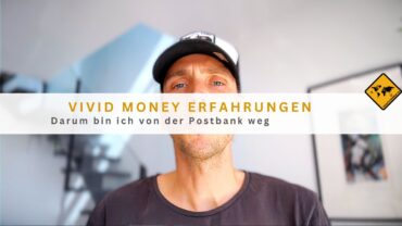 Vivid Money Erfahrungen – Darum bin ich von der Postbank weg
