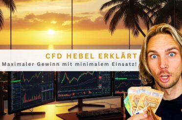 Wie funktioniert CFD Hebel: So maximierst du deinen Gewinn (30x)