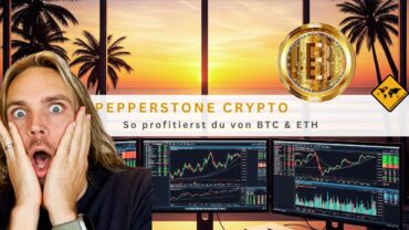 Pepperstone Crypto: So profitierst du von BTC & ETH