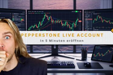 Pepperstone Live Account: In 5 Minuten eröffnen