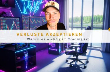 Verluste akzeptieren: Warum es wichtig im Trading ist