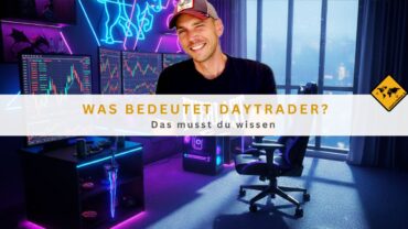 Was bedeutet Daytrader?