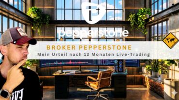 Broker Pepperstone: Mein Urteil nach 12 Monaten Live-Trading