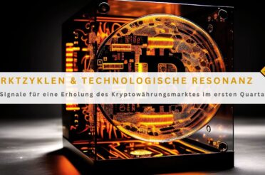Marktzyklen und technologische Resonanz: Klare Signale für eine Erholung des Kryptowährungsmarktes im ersten Quartal 2026