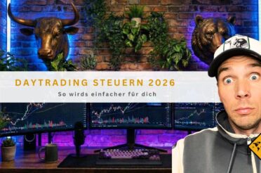Daytrading Steuern 2026: So wirds einfacher für dich
