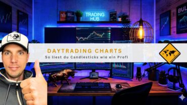 Daytrading Charts: So liest du Candlesticks wie ein Profi