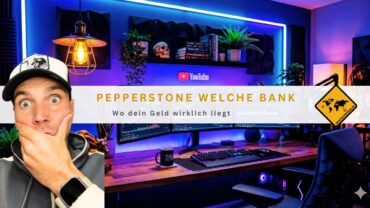 Pepperstone welche Bank: Wo dein Geld wirklich liegt