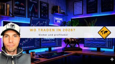 Wo traden in 2026? Sicher und profitabel