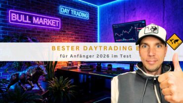 Bester Daytrading Broker für Anfänger 2026 im Test