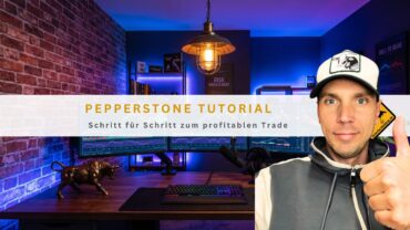 Pepperstone Tutorial: Schritt für Schritt zum profitablen Trade
