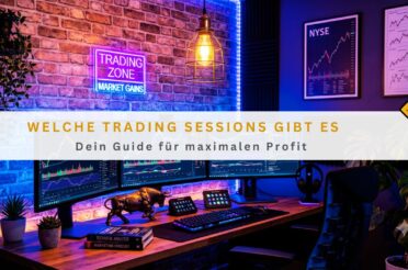 Welche Trading Sessions gibt es: Dein Guide für maximalen Profit
