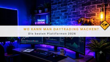 Wo kann man Daytrading machen? Die besten Plattformen 2026