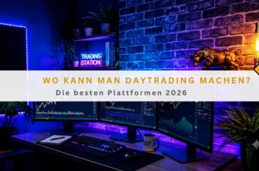 Wo kann man Daytrading machen? Die besten Plattformen 2026