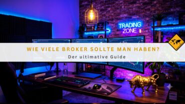 Wie viele Broker sollte man haben: Der ultimative Guide