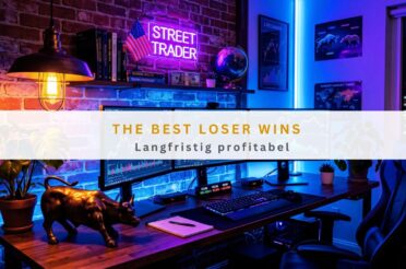 The best loser wins: Langfristig profitabel