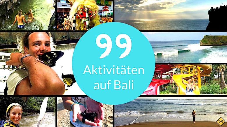 99 Aktivitäten auf Bali