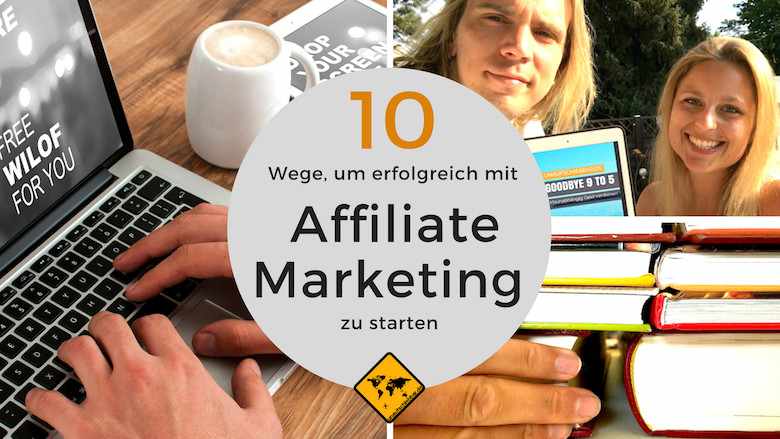 Affiliate Marketing starten