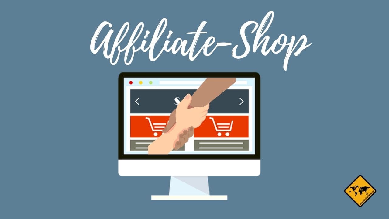 Affiliate Shop Online Geld verdienen seriös und schnell