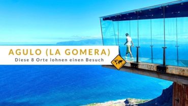 Agulo (La Gomera): Diese 8 Orte lohnen einen Besuch