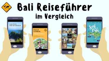 Bali Reiseführer im Vergleich – Top 5 – welcher eignet sich für dich?