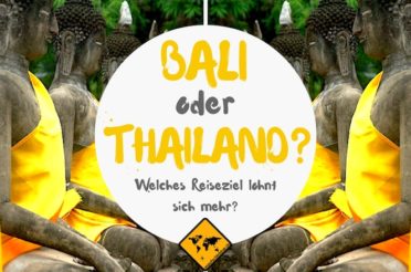 Bali oder Thailand – Welches Reiseziel lohnt sich mehr?