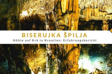 Biserujka Špilja (Höhle) auf Krk in Kroatien: Erfahrungsbericht