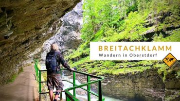 Breitachklamm: Wandern in Oberstdorf – Erfahrungen bei Regen & Corona