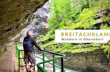 Breitachklamm: Wandern in Oberstdorf – Erfahrungen bei Regen & Corona