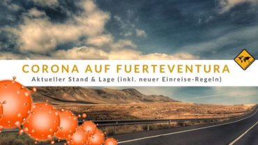 Corona auf Fuerteventura – Einreise, Urlaub & Inzidenz