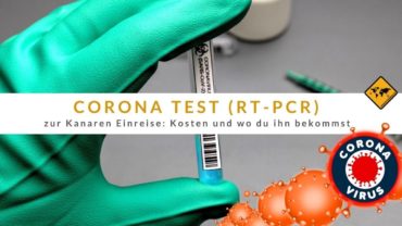 Corona Test (RT-PCR) zur Kanaren Einreise: Kosten und wo du ihn bekommst